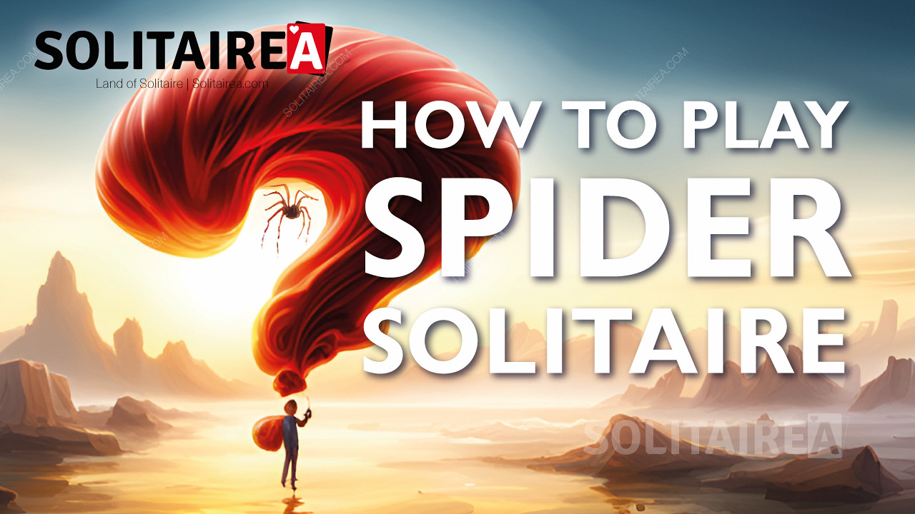 เรียนรู้การเล่น Spider Solitaire อย่างมืออาชีพ